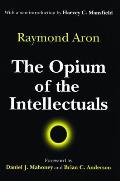 Opium Of The Intellectuals