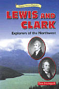 Lewis & Clark Explorers Of The North