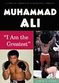 Muhammad Ali I Am The Greatest