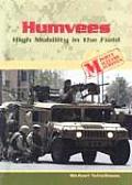 Humvees: High Mobility in the Field