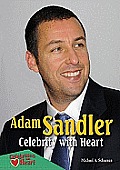 Adam Sandler: Celebrity with Heart