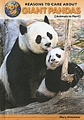 Top 50 Reasons to Care about Giant Pandas: Animals in Peril