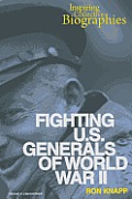 Fighting U.S. Generals of World War II