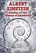 Albert Einstein: Genius of the Theory of Relativity