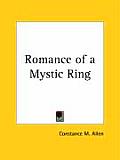 Romance Of A Mystic Ring 1906