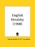 English Heraldry 1908