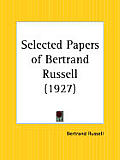 Selected Papers of Bertrand Russell
