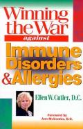 Winning The War Against Immune Disorders