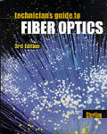 Technicians Guide To Fiber Optics 3rd Edition