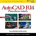 AutoCAD R14 Fundamentals with CDROM