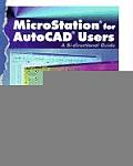 Microstation For Autocad Users A Bi Dire