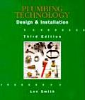 Plumbing Technology Design & Install 3rd Edition