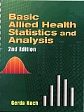 Basic Allied Health Statistics 2nd Edition