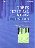 Torts Personal Injury Litigation 4th Edition
