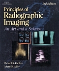 Principles Of Radiographic Imaging 3rd Edition