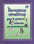 Creative Resources for Infants & Toddlers Spanish Version