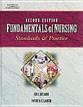 Fundamentals of Nursing: Standards and Practices