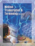 Medical Transcription & Terminology An Integrated Approach