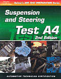 ASE Test Prep (A4) Automotive Suspension and Steering