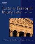 Torts & Personal Injury Law (West Legal Studies Series)