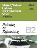 ASE Test Prep Collision #02: ASE Test Prep Series -- Collision (B2): Painting and Refinishing