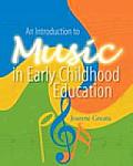 Introduction to Music in Early Childhood Education