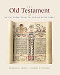 Old Testament An Introduction to the Hebrew Bible