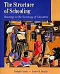 Structure Of Schooling Readings In The