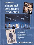 Theatrical Design & Production 4th Edition