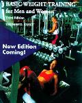 Basic Weight Training For Men & Women 4th Edition