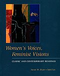 Womens Voices Feminist Visions Classic &