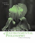 Foundations of Environmental Philosophy