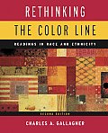 Rethinking the Color Line Readings in Race & Ethnicity