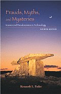 Frauds Myths & Mysteries 4th Edition