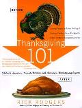 Thanksgiving 101 Celebrate Americas Favorites