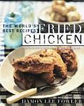 Fried Chicken The Worlds Best Recipes Fr