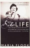 My Sister Life: The Story of My Sister's Disappearance