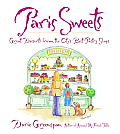Paris Sweets Great Desserts from the Citys Best Pastry Shops