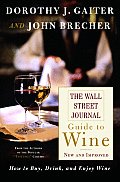 Wall Street Journal Guide To Wine New & Improved How to Buy Drink & Enjoy Wine