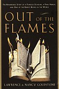 Out Of The Flames The Remarkable Story