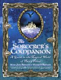 Sorcerers Companion A Guide To The Magical World of Harry Potter