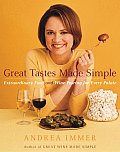 Great Tastes Made Simple Extraordinary Food & Wine Pairing for Every Palate