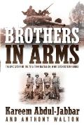 Brothers in Arms: The Epic Story of the 761st Tank Battalion, Wwii's Forgotten Heroes