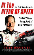 At The Altar Of Speed The Fast Life & Tr