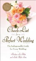 Check List for a Perfect Wedding, 6th Edition: The Indispensible Guide for Every Wedding