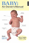 Baby An Owners Manual Operating Instructions No Baby Should Be Delivered Without