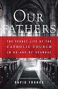 Our Fathers Secret Life Of The Catholic