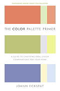Color Palette Primer A Guide To Choosing Ide