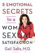 Five Emotional Secrets To A Womans Sexua
