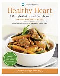 Cleveland Clinic Healthy Heart Lifestyle Guide & Cookbook Featuring More Than 150 Recipes
